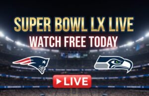 Super Bowl LX Live Stream Free: Where to Watch Super Bowl 2026 for Free on Reddit and Alternative Sites Super Bowl LX 2026 live free