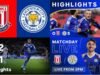 Stoke City vs Leicester City Live Stream: How to Watch, Start Time & Match Preview