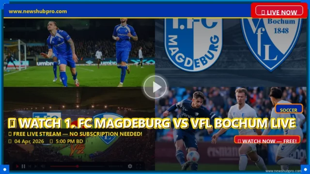1. FC Magdeburg vs VfL Bochum Live Stream: How to Watch 2. Bundesliga in the USA