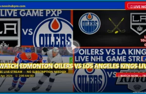 Edmonton Oilers vs Los Angeles Kings Live Stream: NHL Playoffs Guide & Predictions Edmonton Oilers vs Los Angeles Kings Live Stream: NHL Playoffs Guide & Predictions
